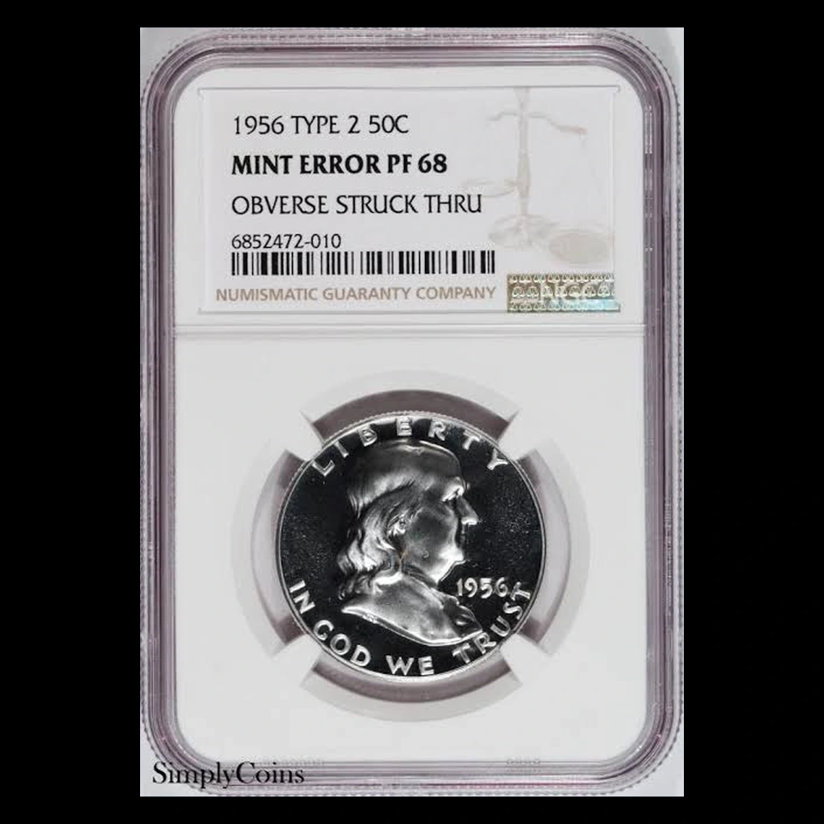 1956 Franklin Half Dollar: Struck Through