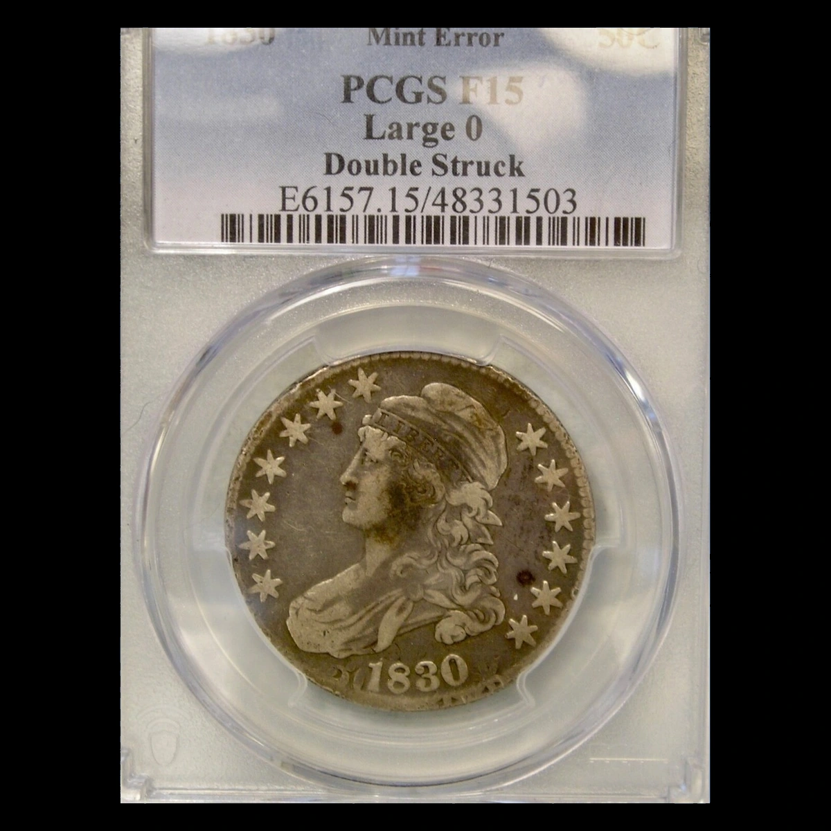 1830 Capped Bust Half Dollar: Double / Multiple Strike