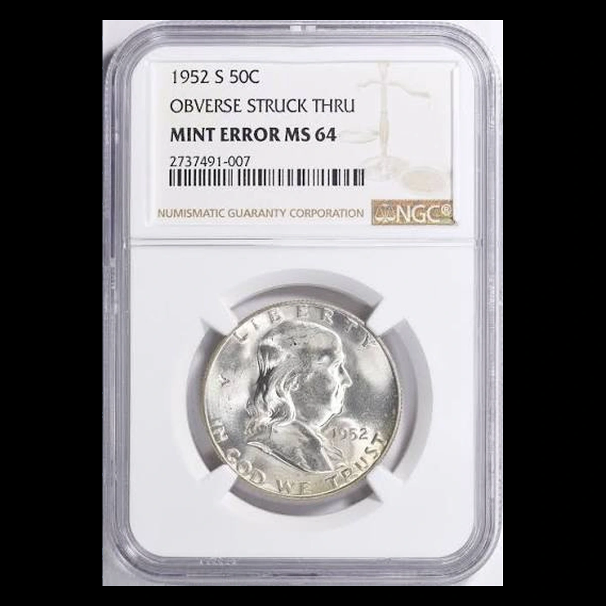 1952 Franklin Half Dollar: Struck Through