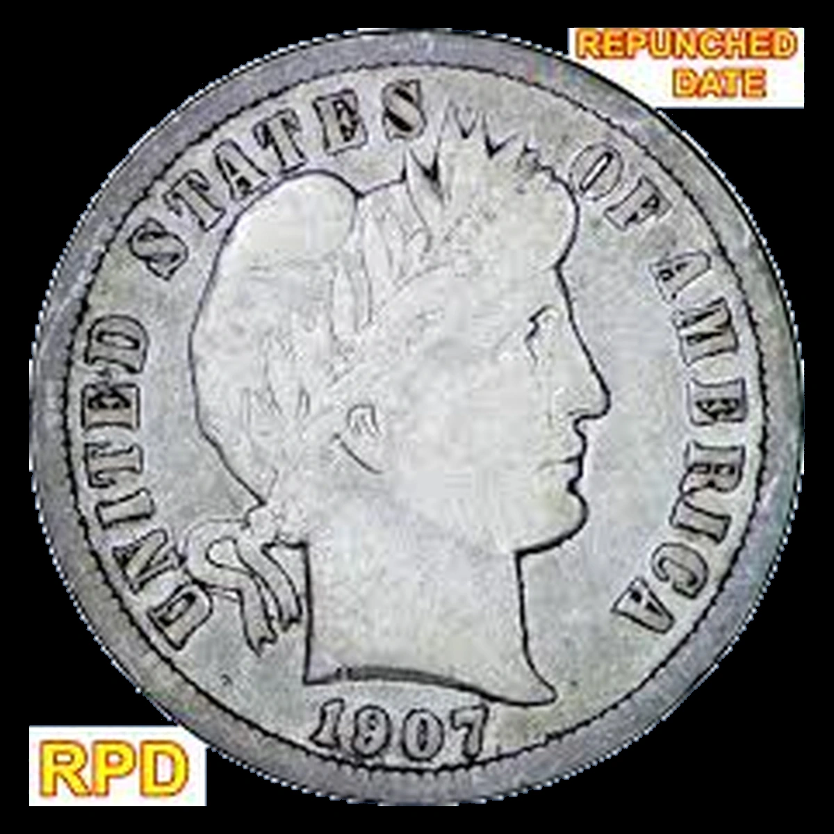 1907 Barber Dime: Repunched Date