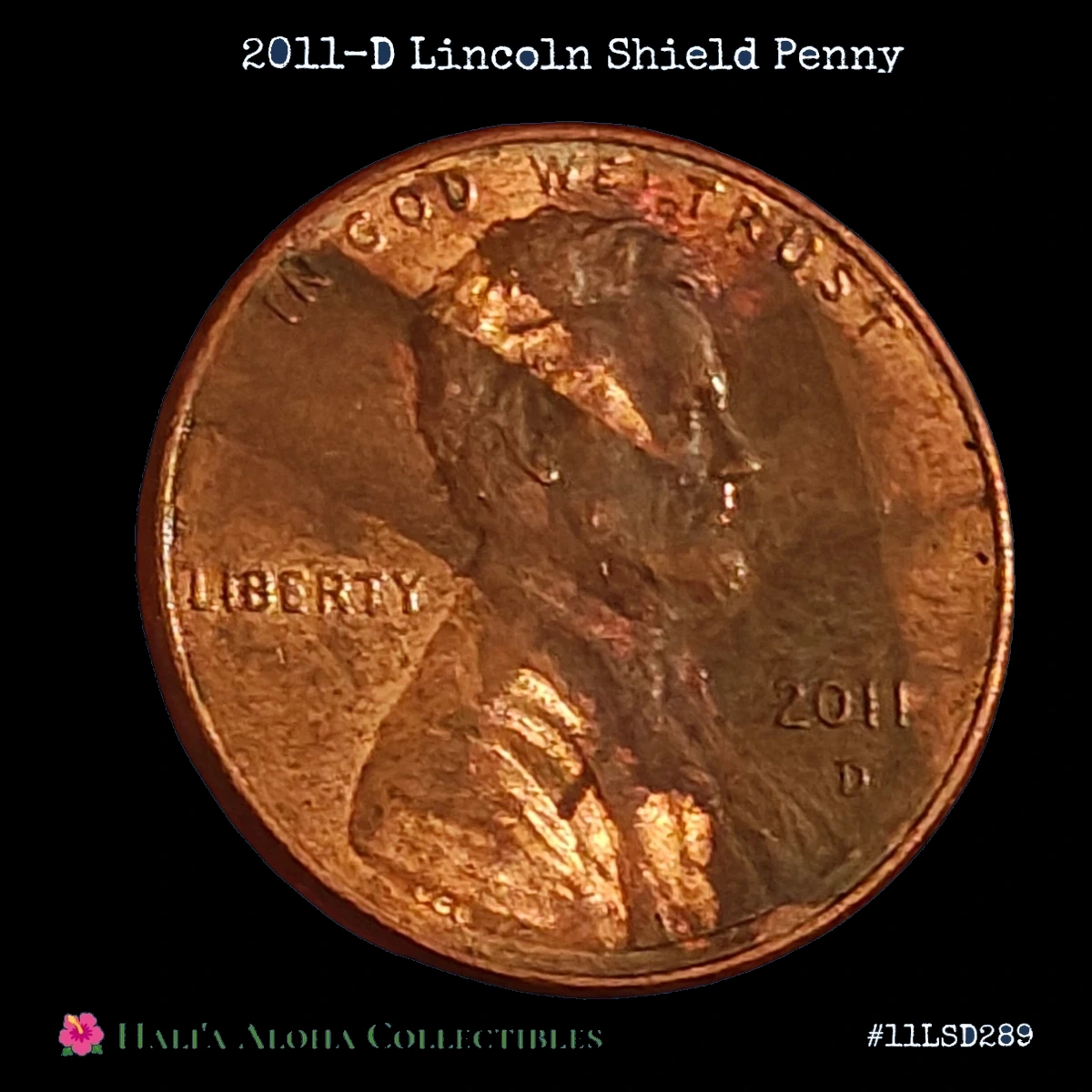 2011 Lincoln Cent (Modern): unusual surface color and plating