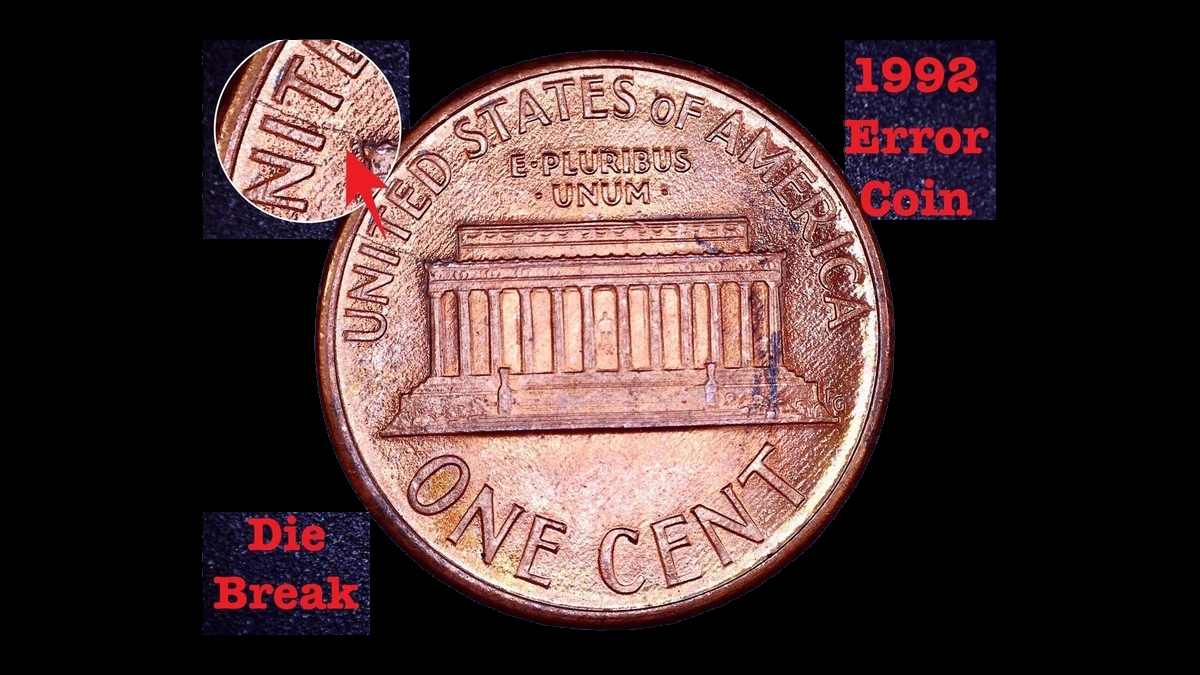 1992 Lincoln Penny: reverse die break