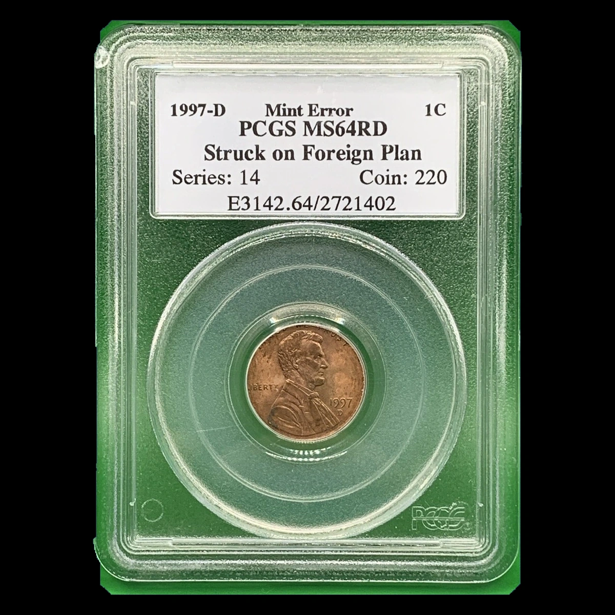 1997 Lincoln Penny: Foreign Planchet