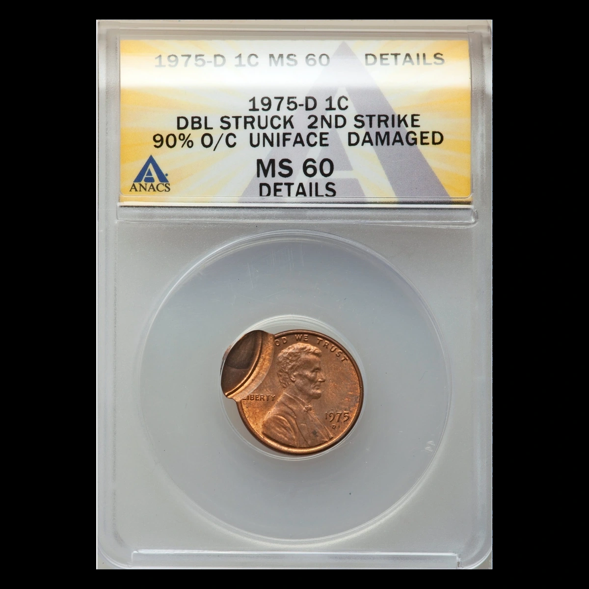 1975 Lincoln Penny: Double Strike with Uniface Second Strike