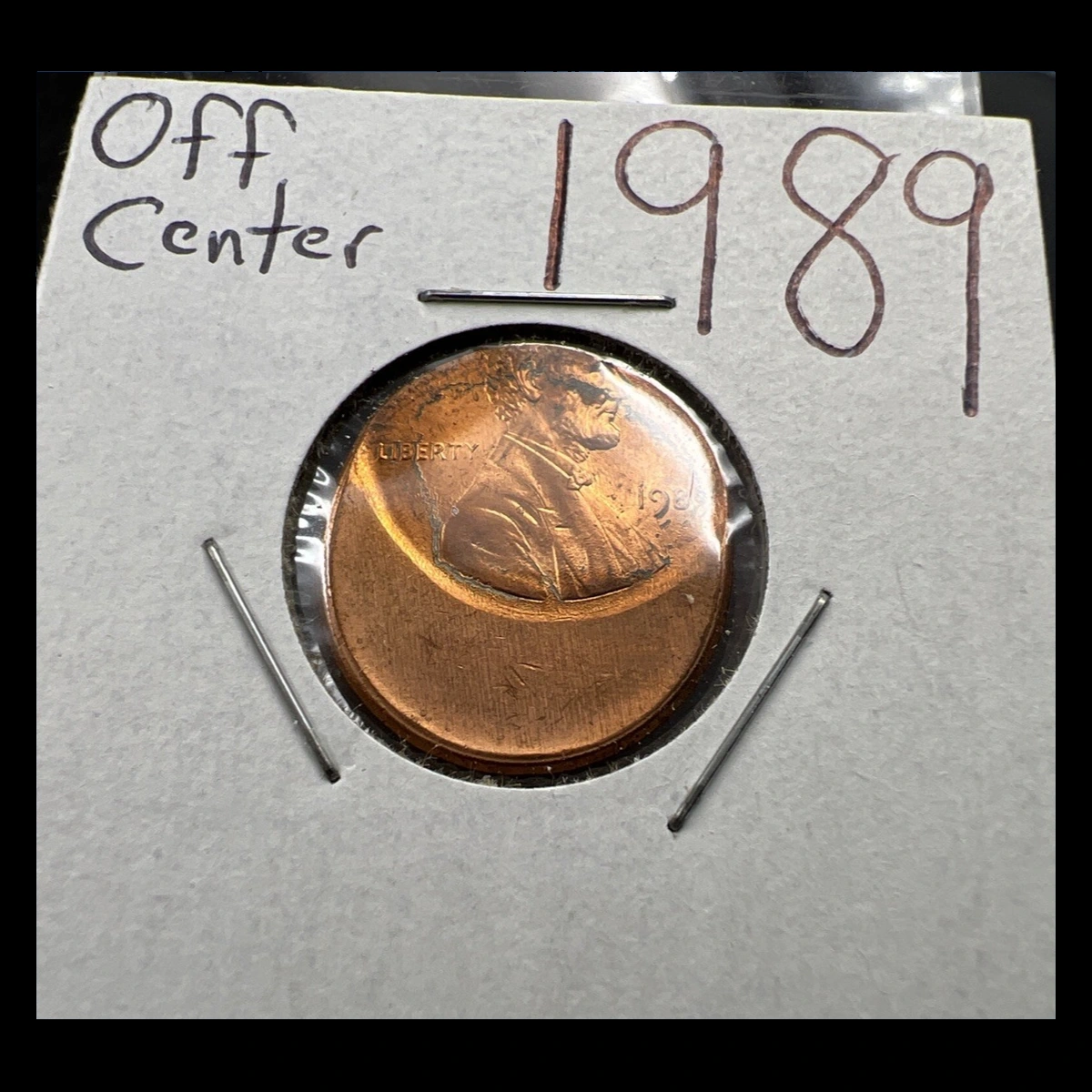 1989 Lincoln Penny: Off-Center Strike
