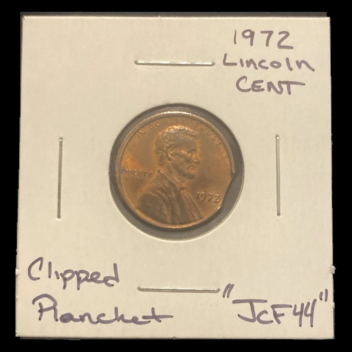 1972 Lincoln Penny: Clipped Planchet