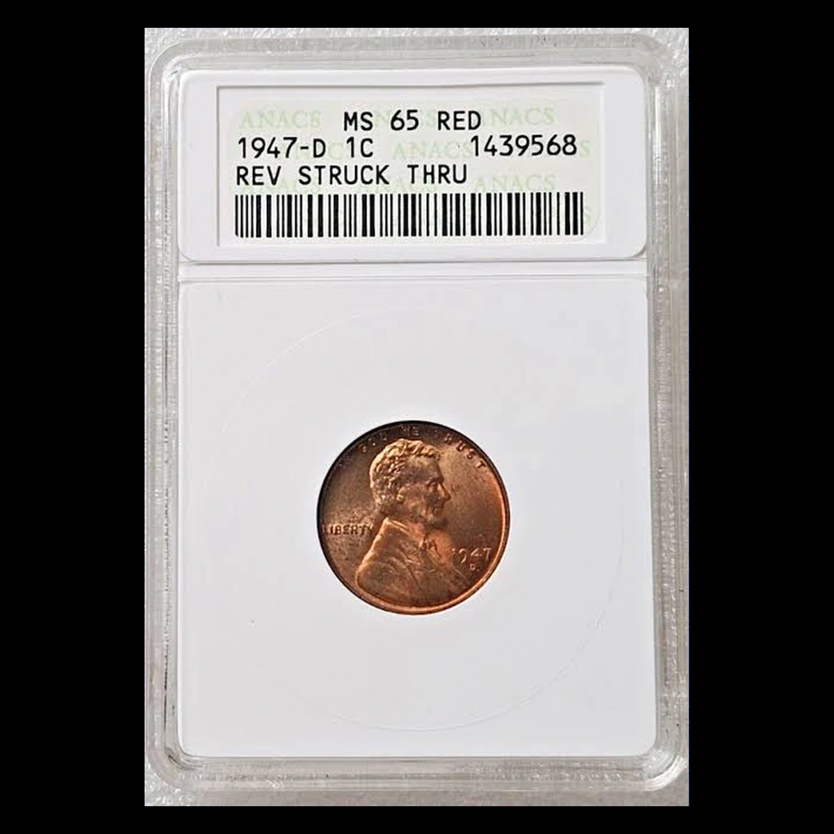 1947 Lincoln Cent (Wheat Reverse): Struck Through