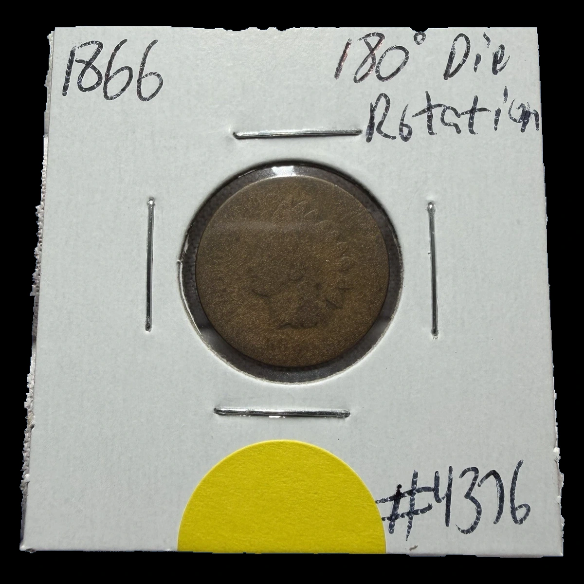 1866 Indian Head Penny: Rotated Dies