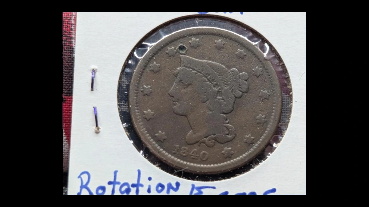 1840 Braided Hair Cent: Rotated Dies