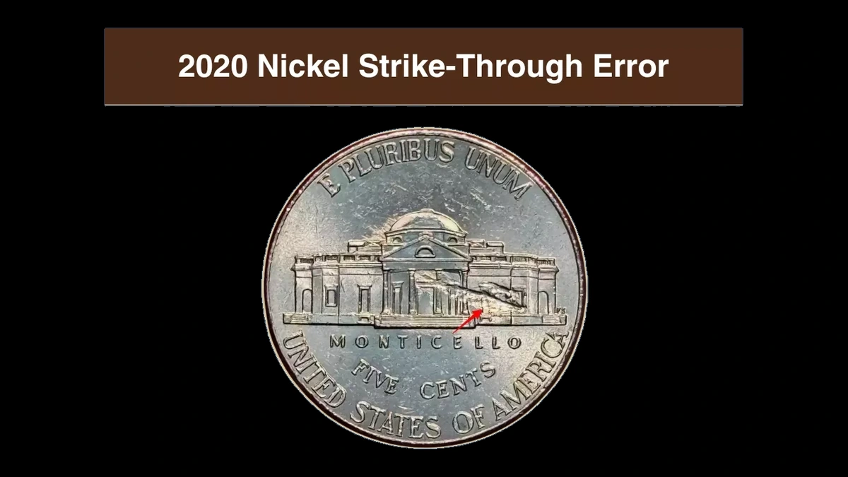 2020 Jefferson Nickel: Major struck-through error
