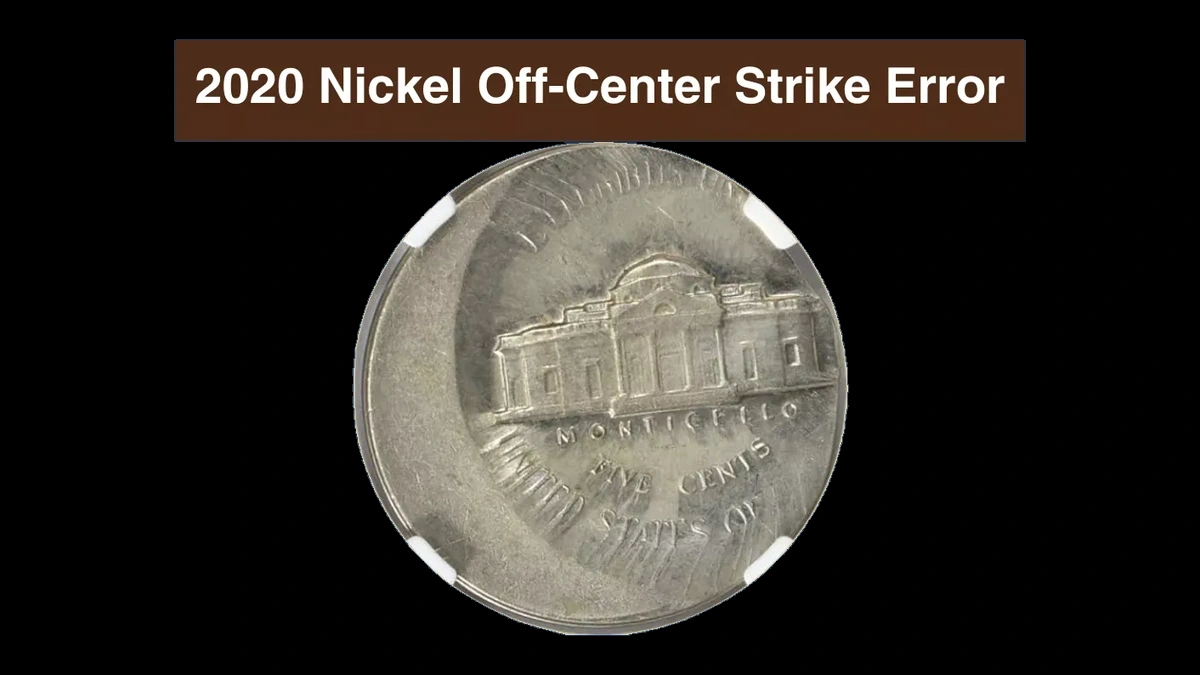 2020 Jefferson Nickel: Off-Center Strike