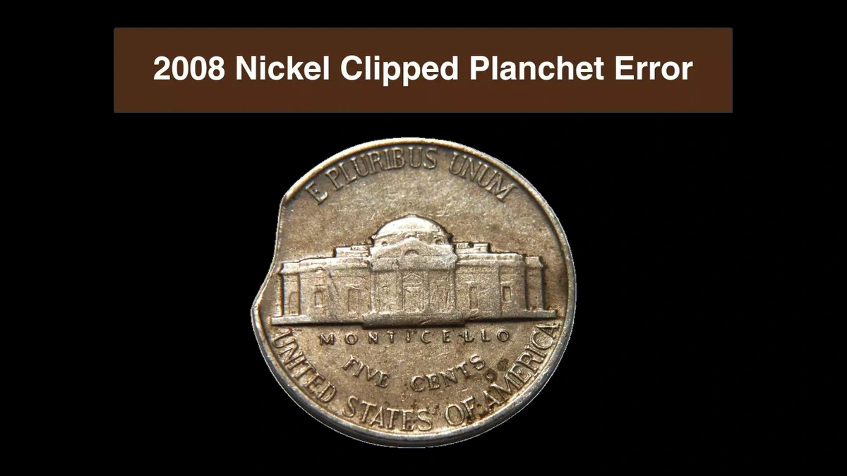 2008 Jefferson Nickel: Clipped Planchet