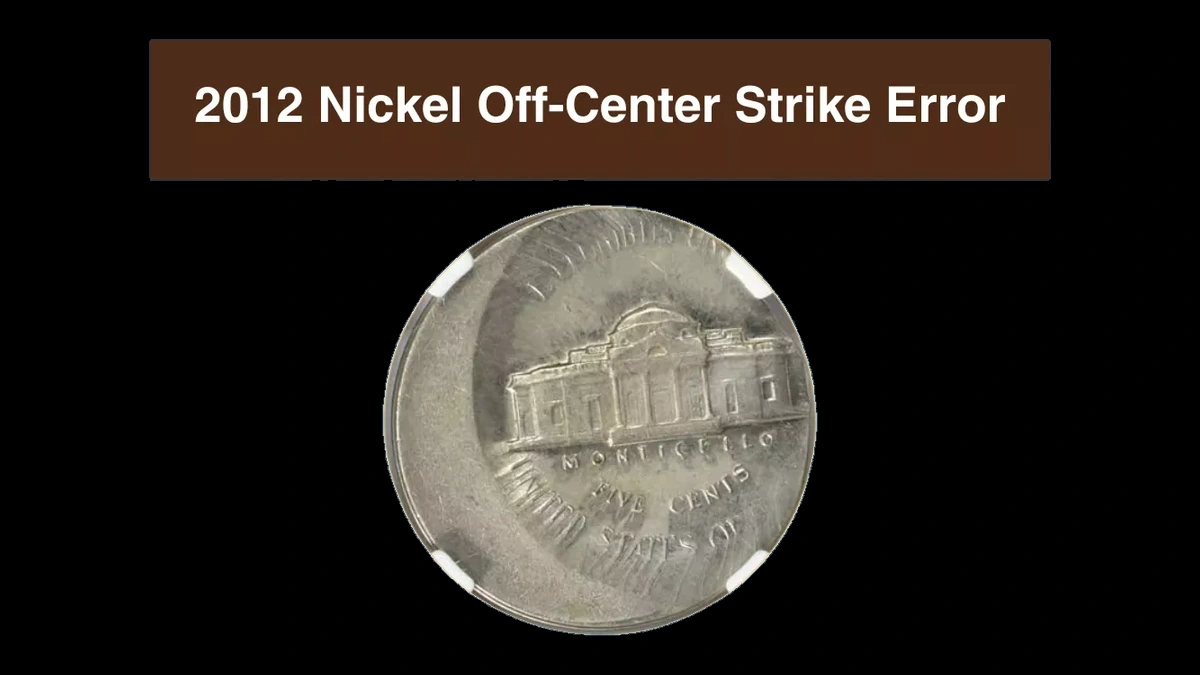 2012 Jefferson Nickel: Off Center Strike