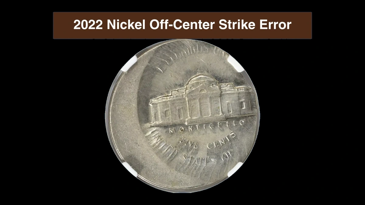 2022 Jefferson Nickel: Off Center Strike