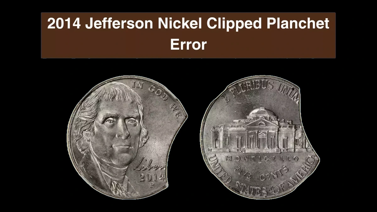 2014 Jefferson Nickel: Clipped Planchet