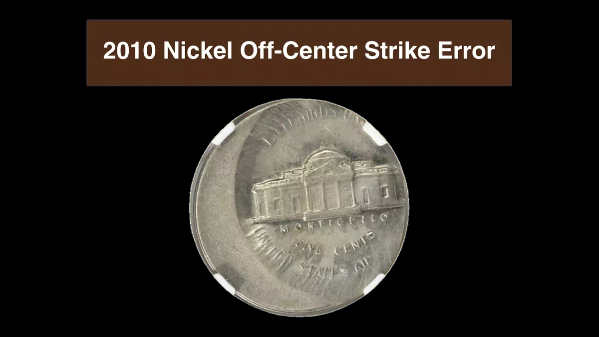 2010 Jefferson Nickel: Off-Center Strike
