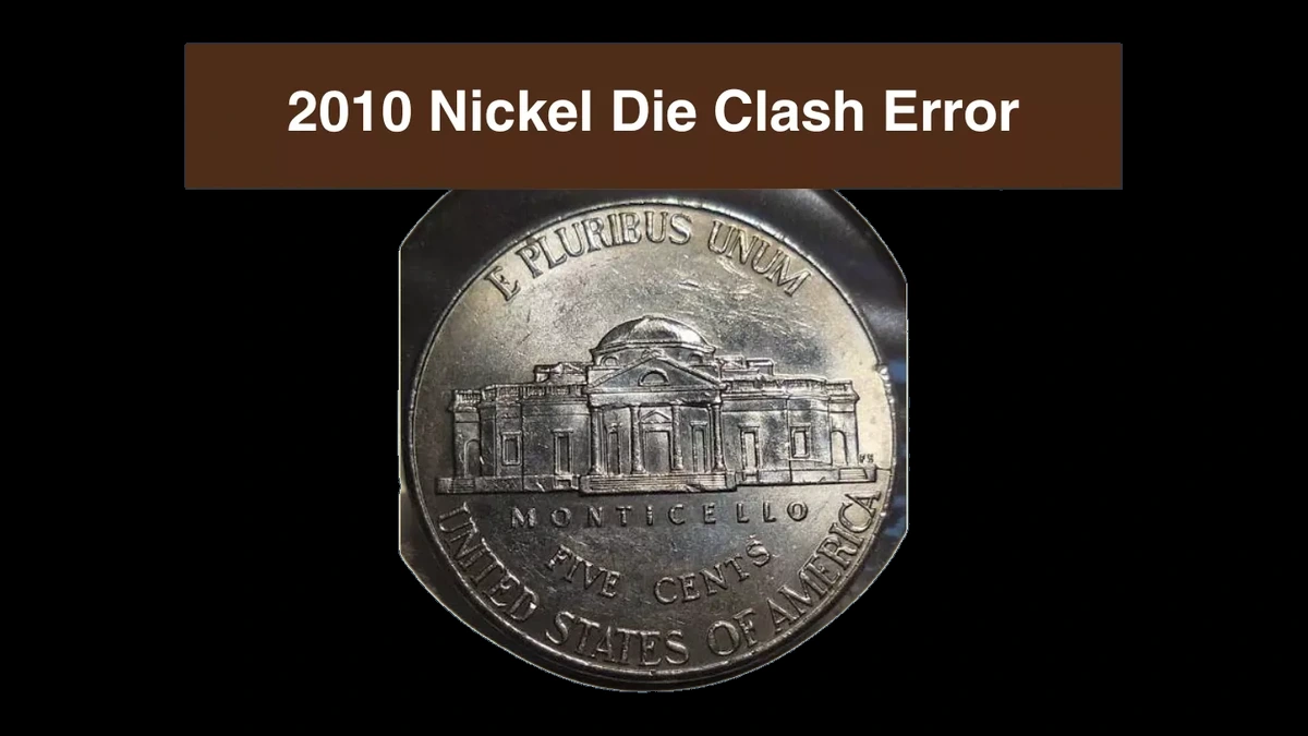 2010 Jefferson Nickel: Clashed Dies