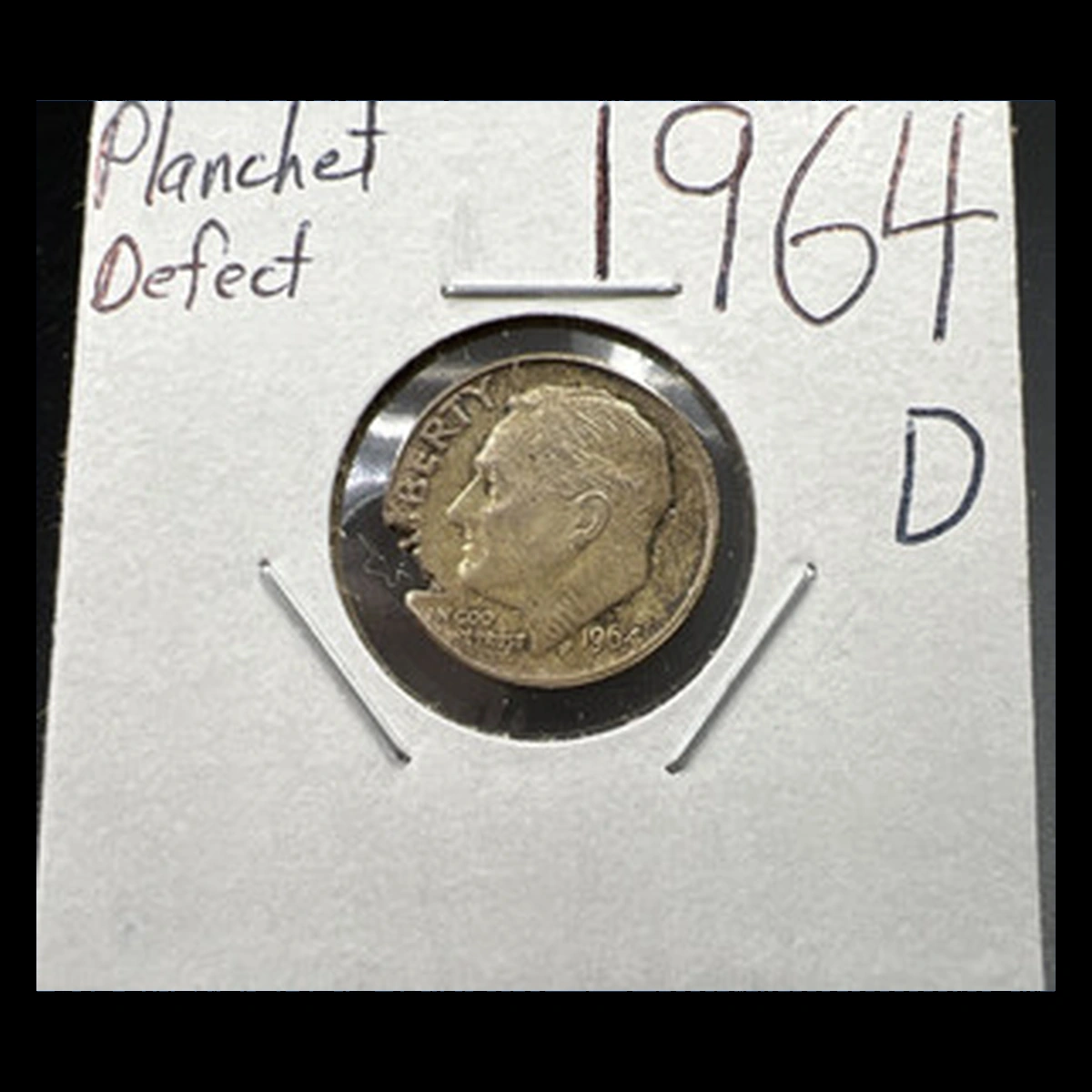 1964 Roosevelt Dime: Planchet Flaw
