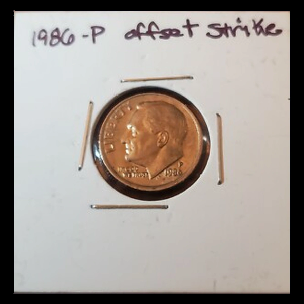 1986 Roosevelt Dime: Misaligned Die