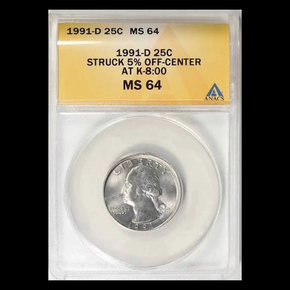 1991 Washington Quarter: Off-Center Strike