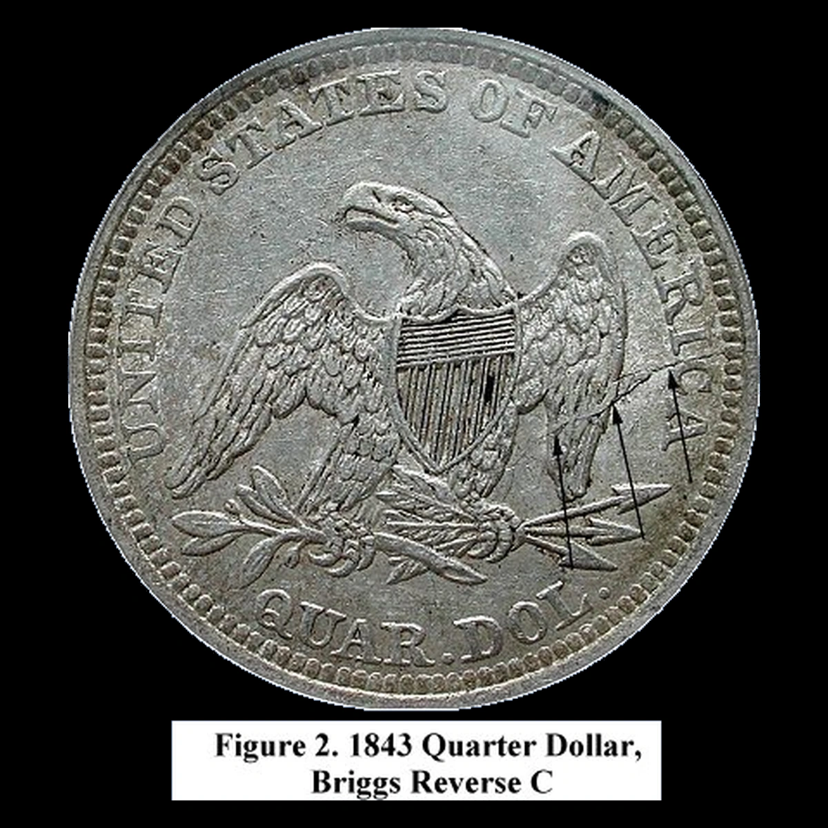 1843 Liberty Seated Quarter: Shattered Reverse Die