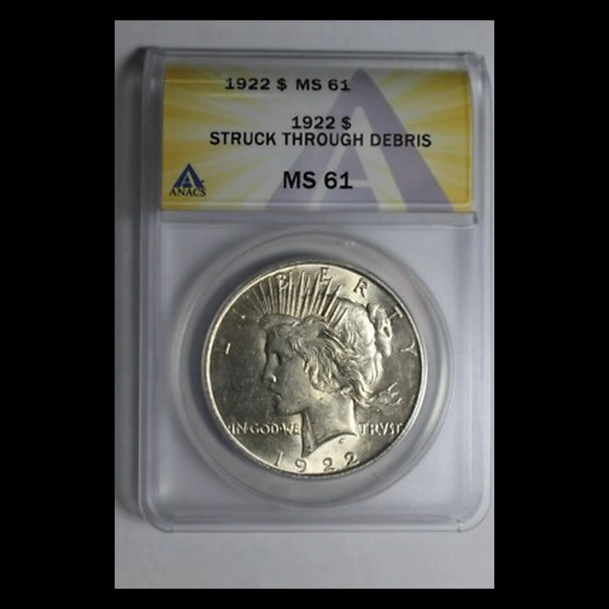1922 Peace Dollar: Struck Through