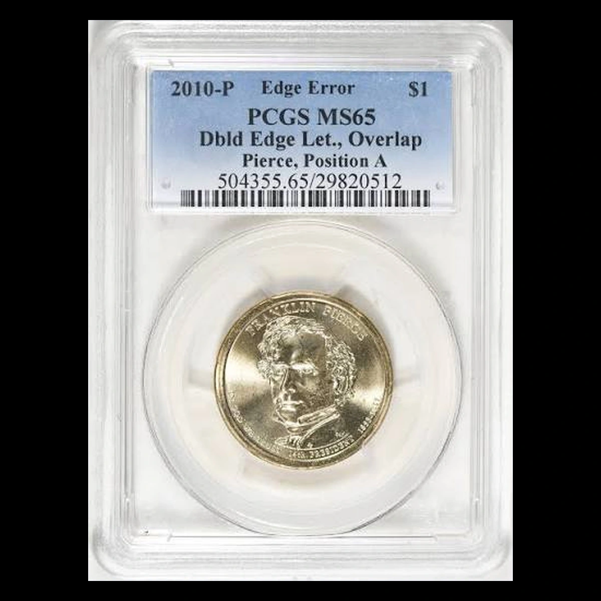 2010 Presidential Dollar: Doubled Edge Lettering