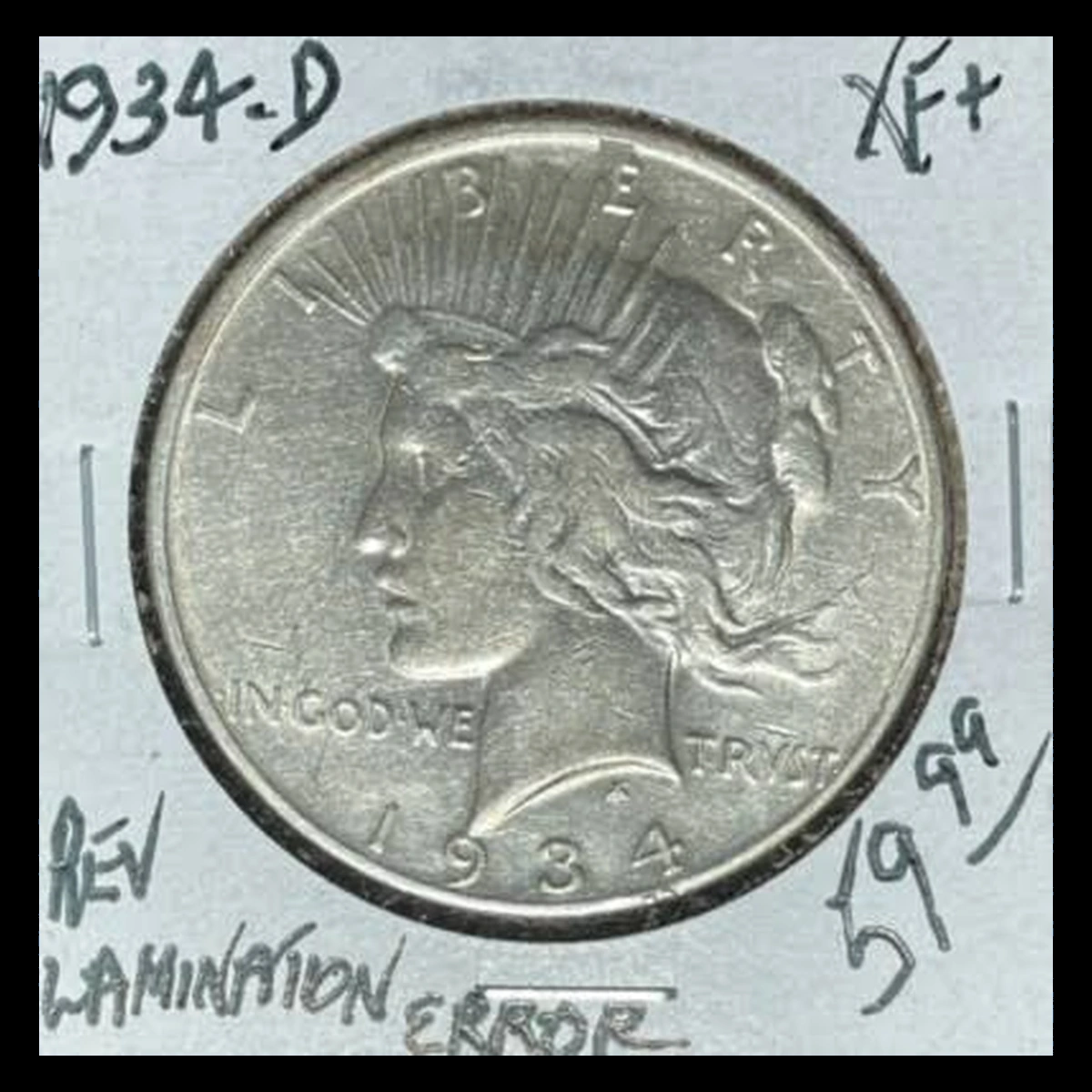 1934 Peace Dollar: Lamination